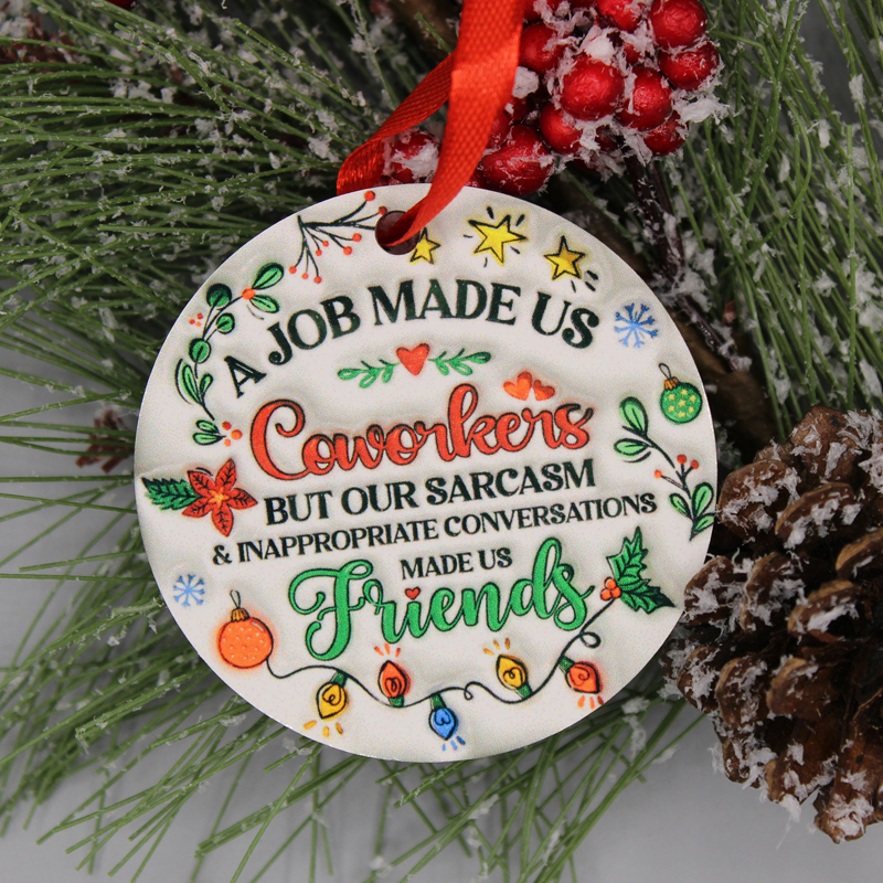 A Job Made Us Coworkers Ornament