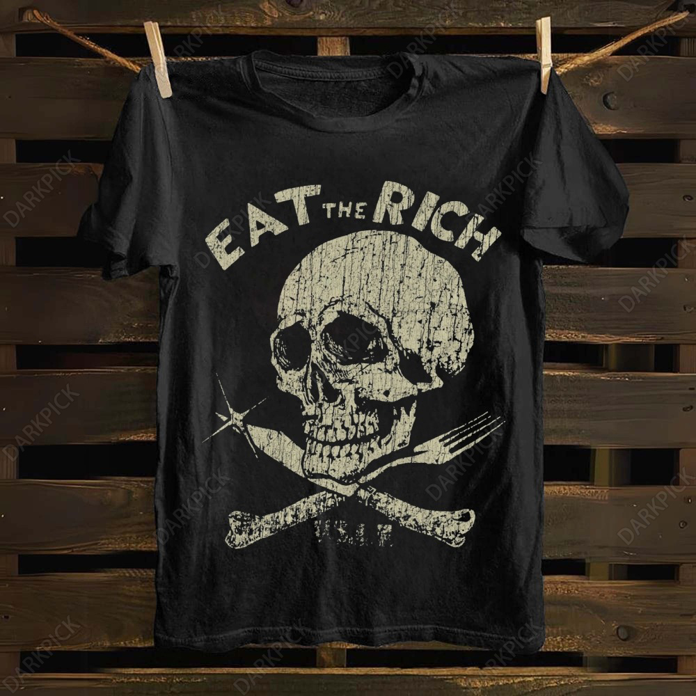 Eat The Rich Unisex Classic T-Shirt