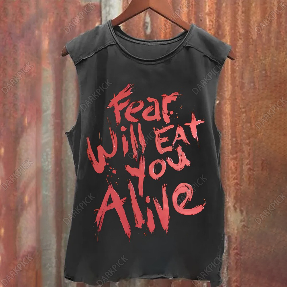 Unisex Vintage Washed  Fear Will Eat You AliveTank Top