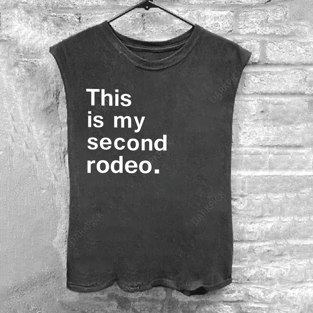 This Is My Second Rodeo Unisex Tank Top