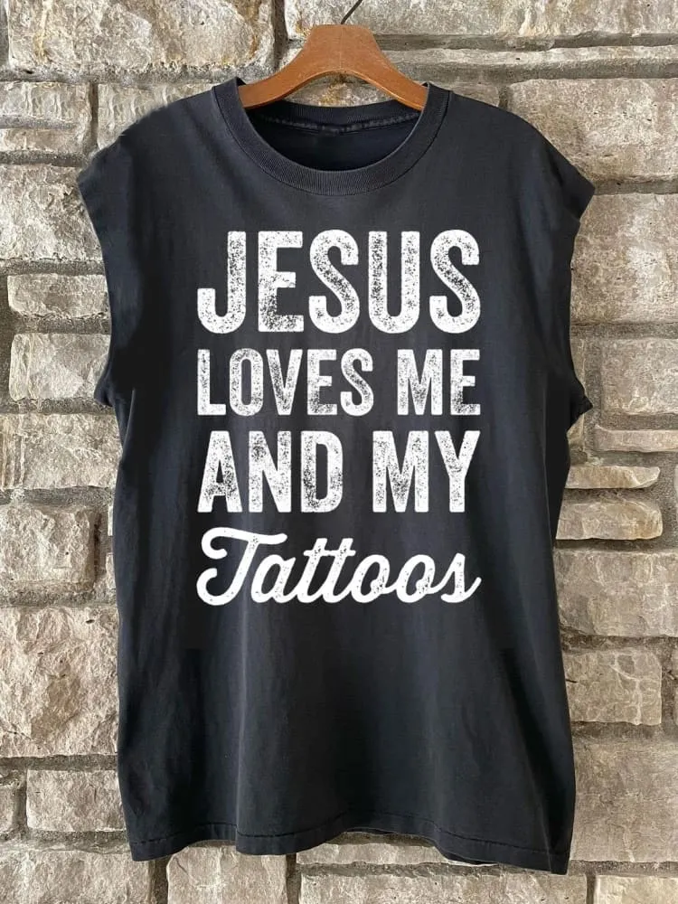 Jesus Loves Me And My Tattoos Unisex Tank Top