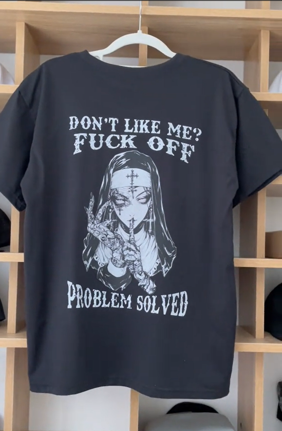 Don't like me? Go away, problem solved  cotton T-shirt