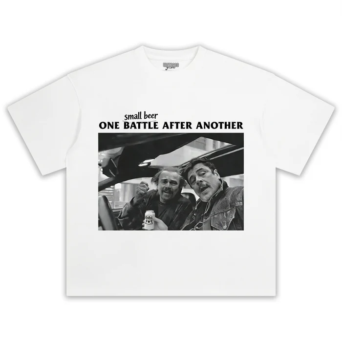 ONE SMALL BEER AFTER ANOTHER - COMEDY MEMES AND FILM ONE BATTLE AFTER ANOTHER TEE 