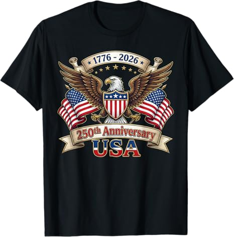 250 Years American 250th 4th of July Anniversary 1776-2026 T-Shirt
