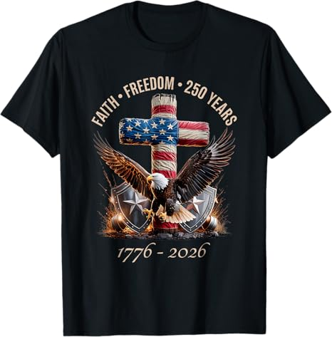 250 Years American 250th 4th of July Anniversary 1776-2026 T-Shirt