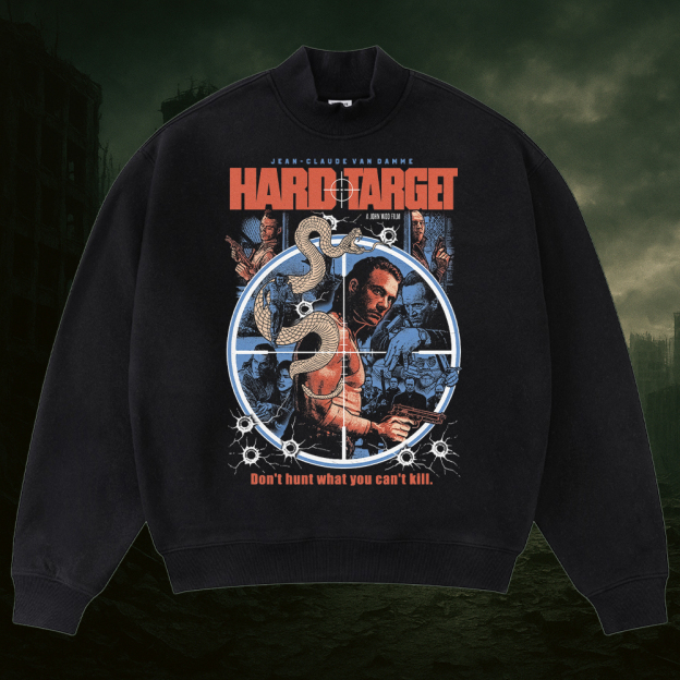 Hard Target Movie Sweatshirt