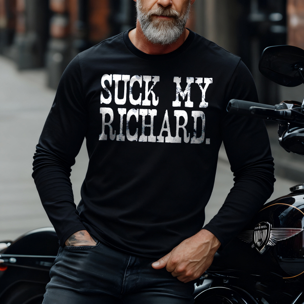 Suck My Richard Long Sleeve T-Shirt