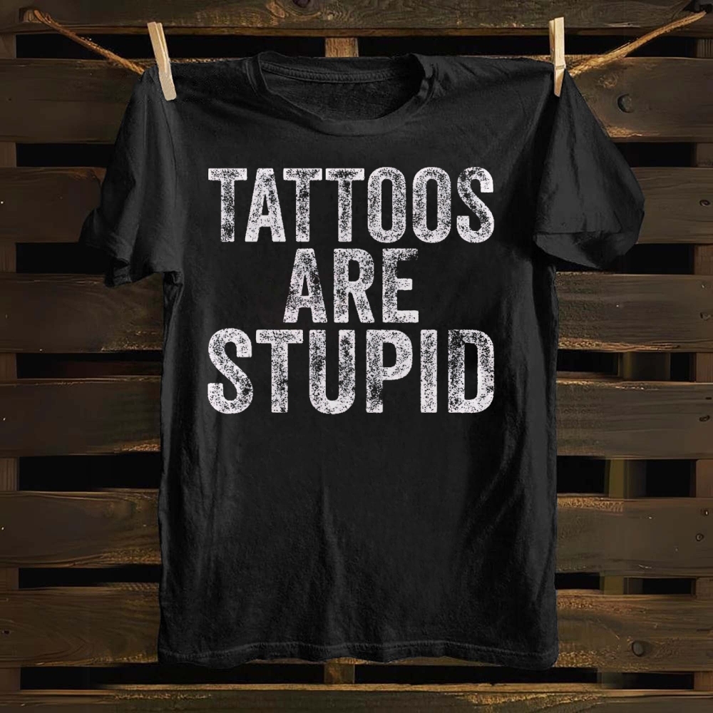Unisex Tattoos Are Stupid Print Casual Tank Top