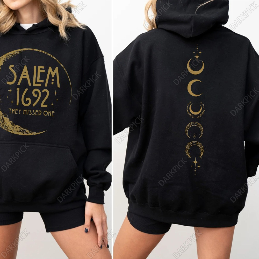 Salem 1692 They Missed One Hoodie