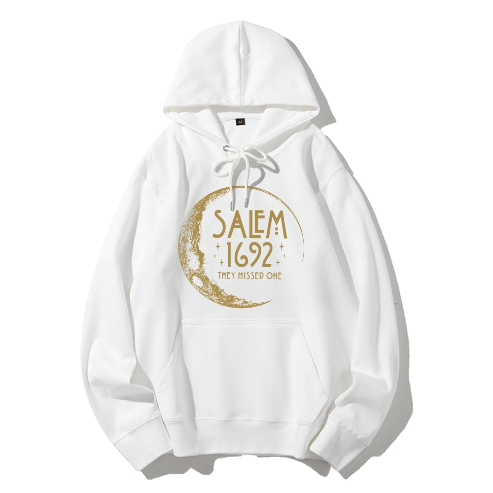 Salem 1692 They Missed One Hoodie