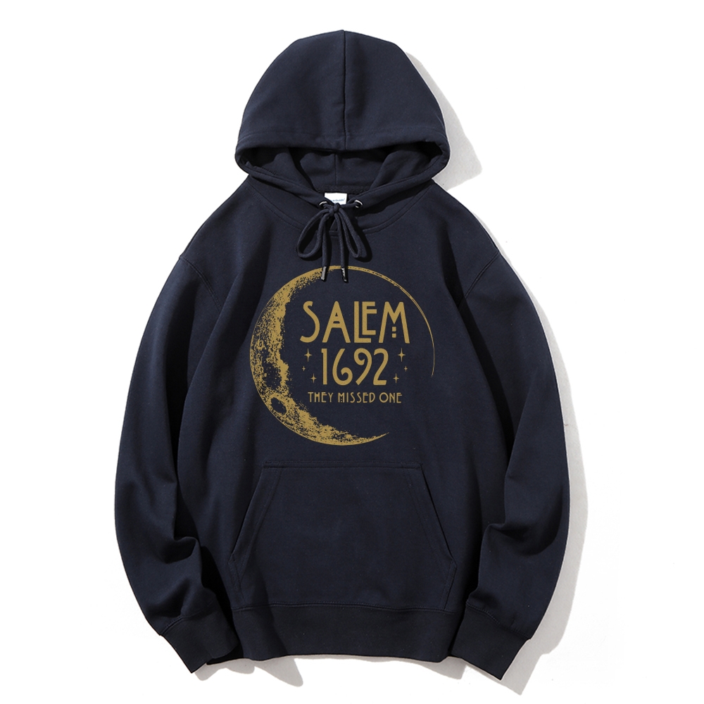 Salem 1692 They Missed One Hoodie