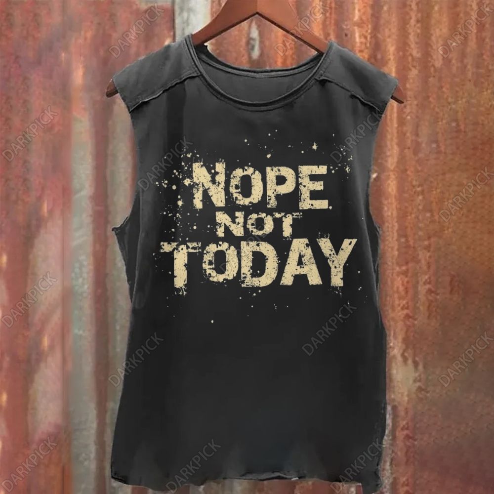 Unisex Vintage Washed Nope Not Today Tank Top