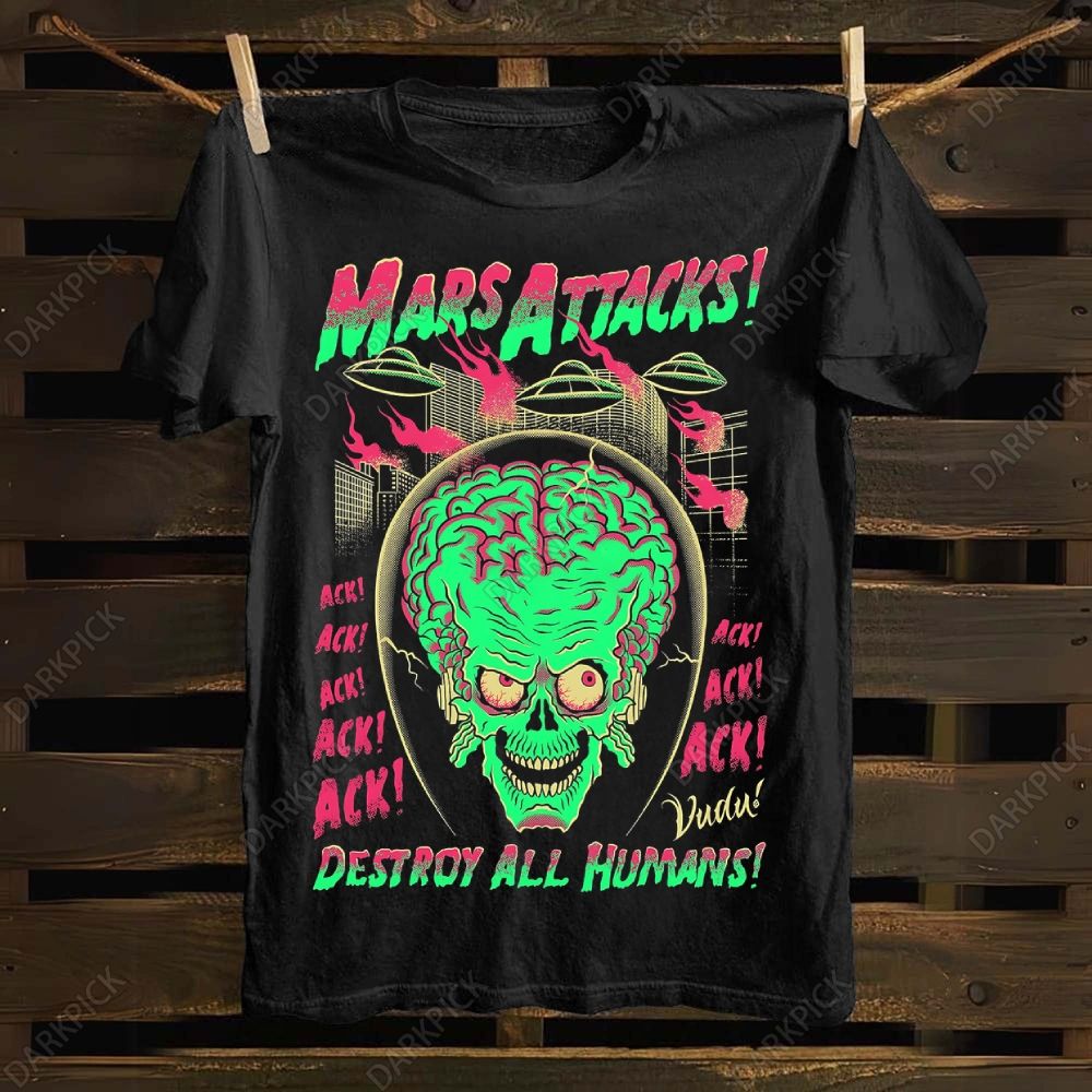 Mars Attacks Movie Cotton T-shirt – darkpick