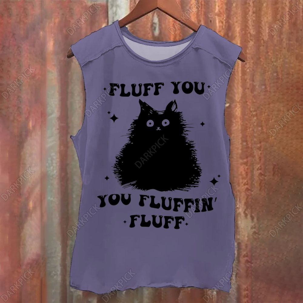 Fluff You You Fluffin' Fluff Vintage Washed Tank Top