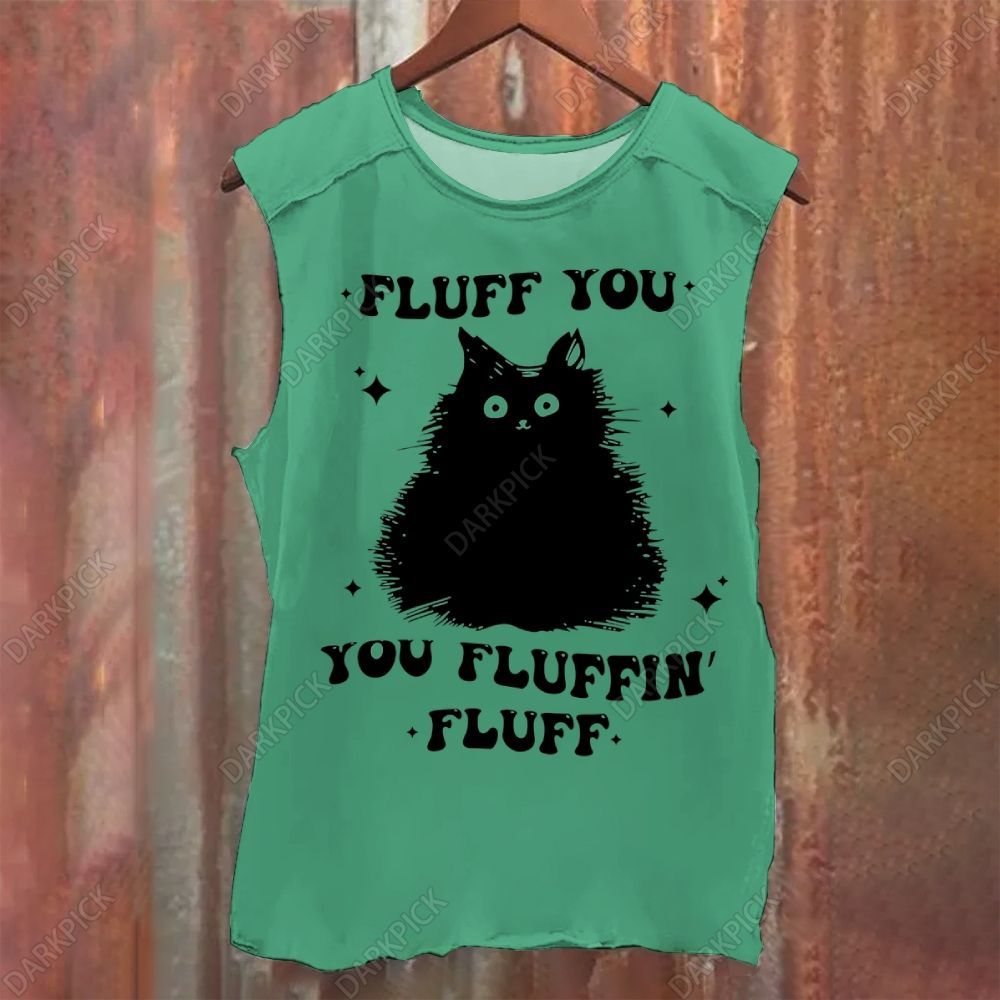 Fluff You You Fluffin' Fluff Vintage Washed Tank Top