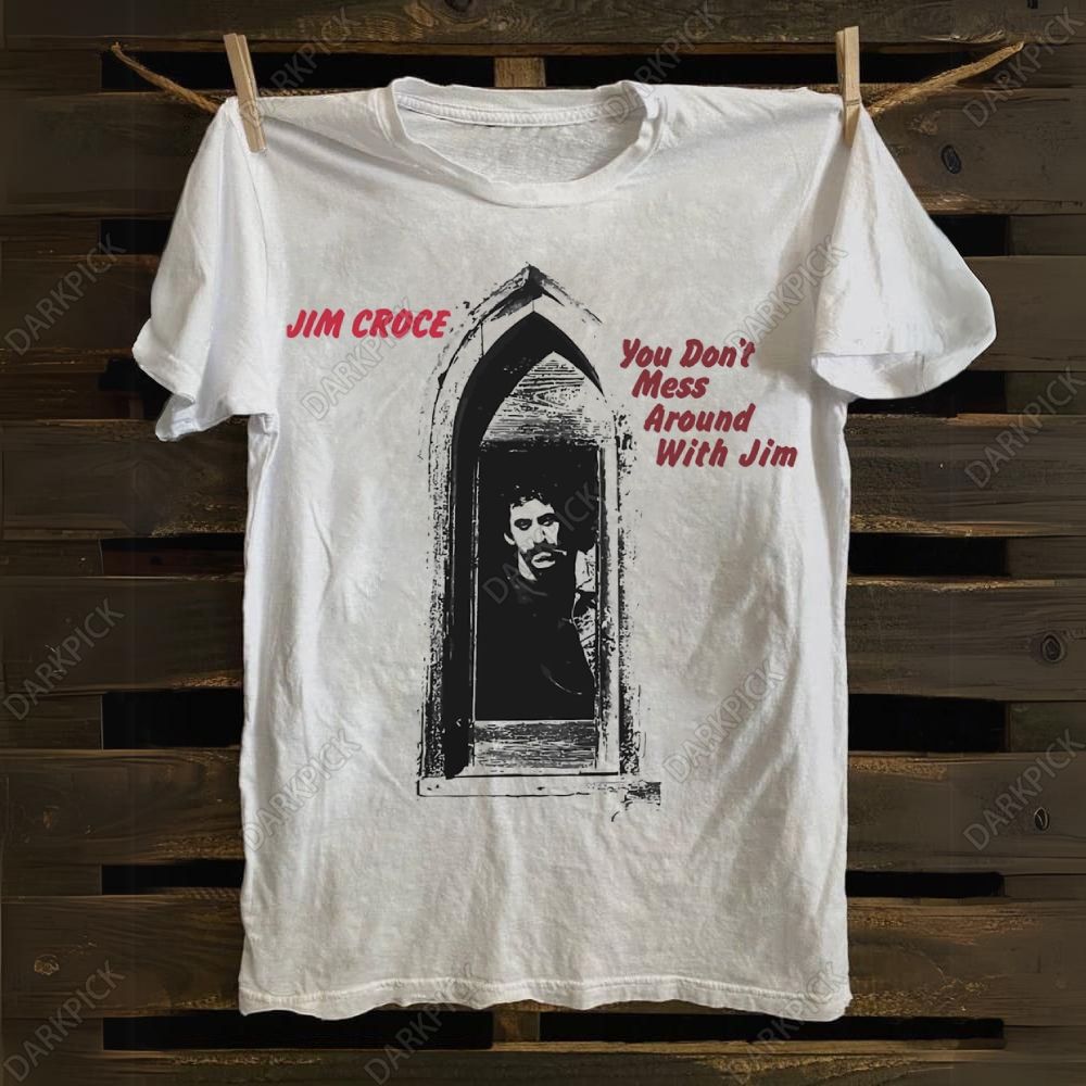 You Don’t Mess Around With Jim Music Cotton T-shirt