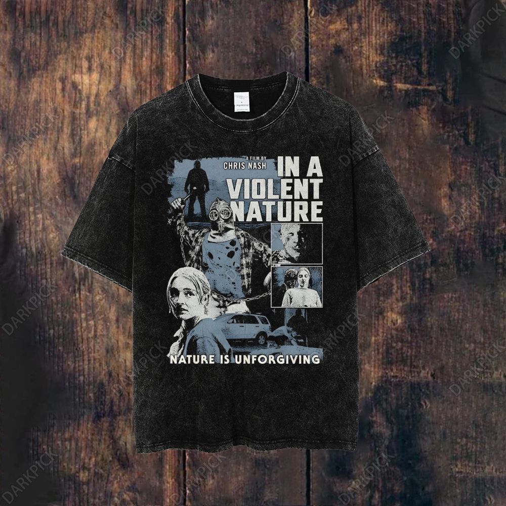 In a Violent Nature Horror Movie Washed T-shirt