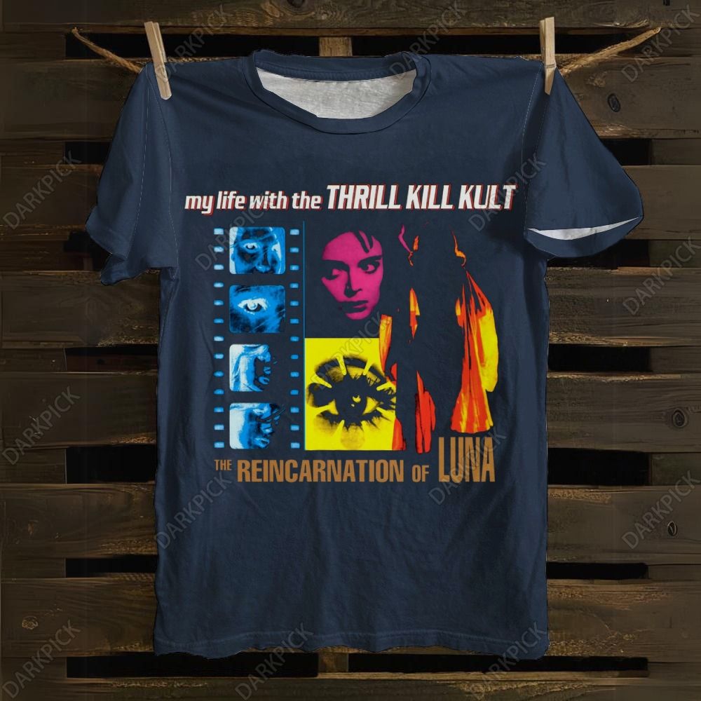 Cotton My Life With The Thrill Kill Kult Band T-shirt