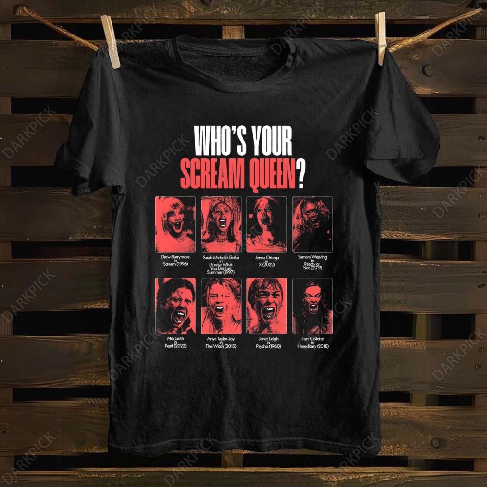 Horror fan, who's your scream queen ？Cotton T-shirt