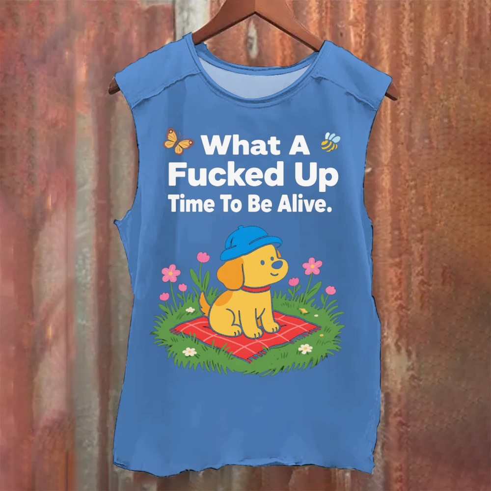 What A Fucked Up Time To Be Alive Illustration Cat Vintage Washed Tank Top