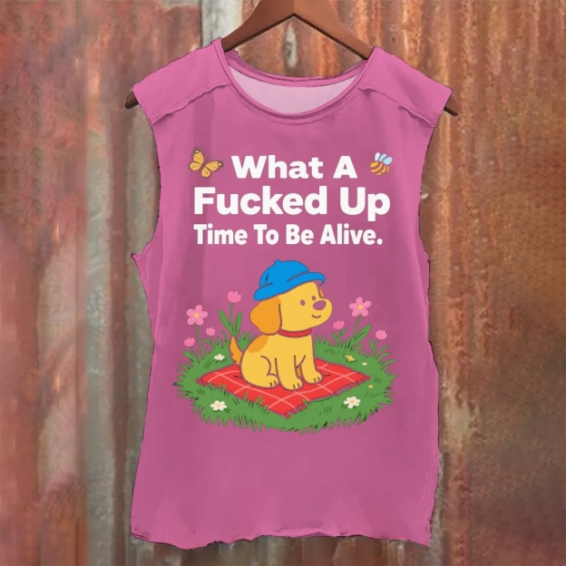 What A Fucked Up Time To Be Alive Illustration Cat Vintage Washed Tank Top