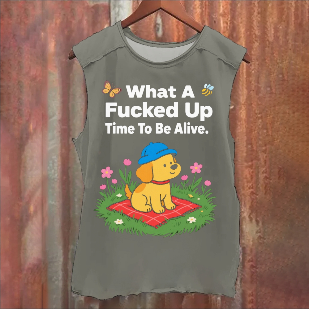 What A Fucked Up Time To Be Alive Illustration Cat Vintage Washed Tank Top