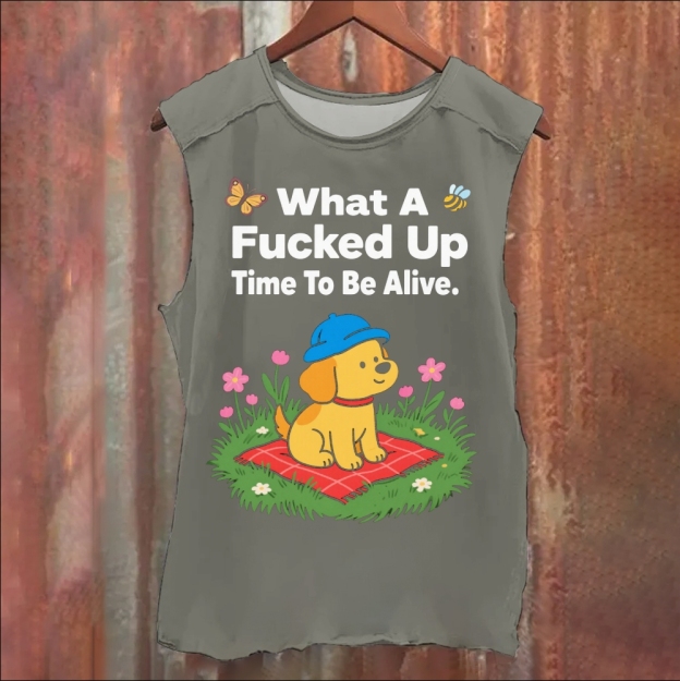 What A Fucked Up Time To Be Alive Illustration Cat Vintage Washed Tank Top