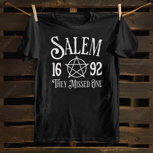 Salem 1692 they missed one cotton T-shirt