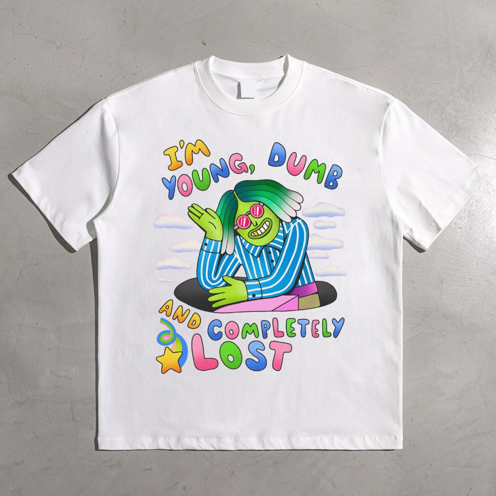 I'M YOUNG DUMB AND COMPLETELY LOST Cotton T-shirt