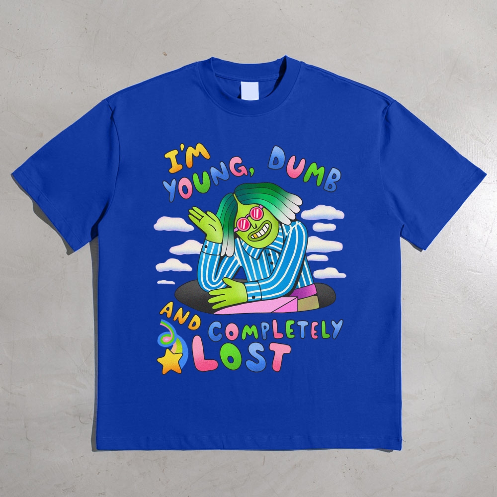 I'M YOUNG DUMB AND COMPLETELY LOST Cotton T-shirt
