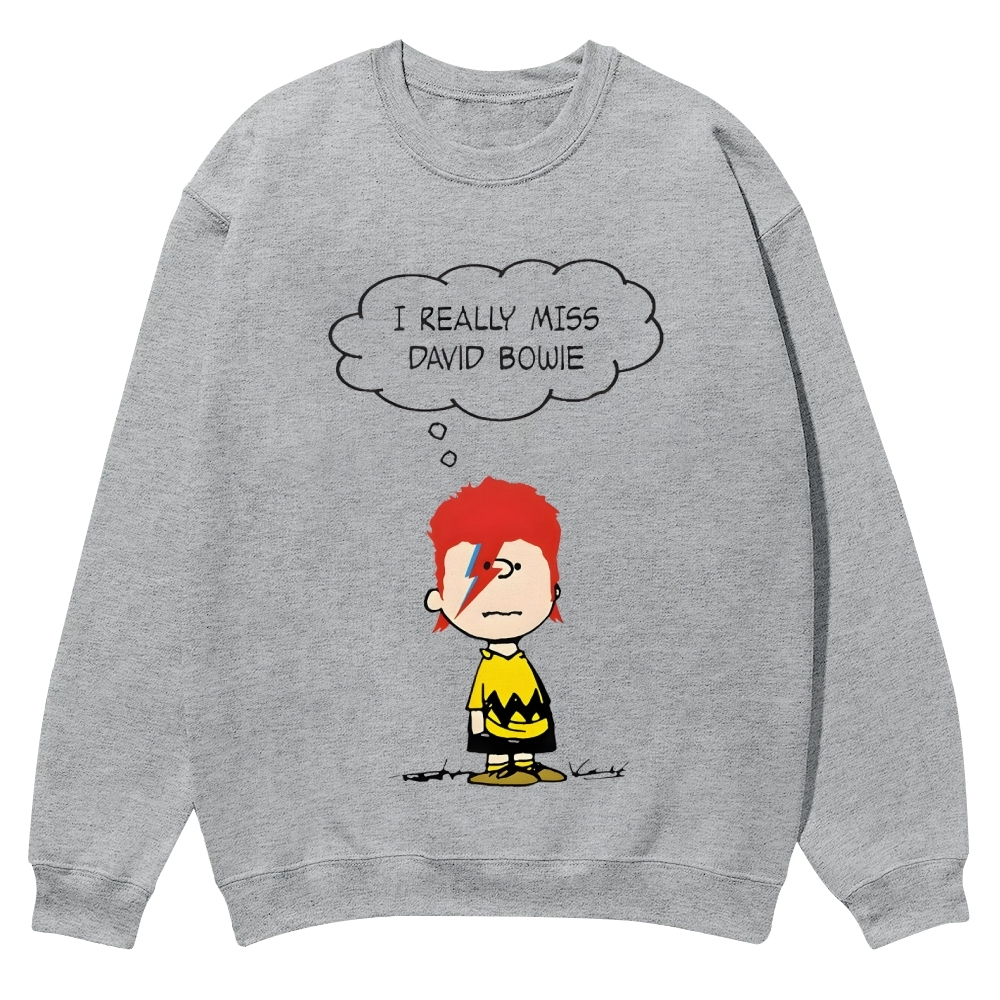 I really miss David Bowie，Charliebrown Casual Crewneck Sweatshirt