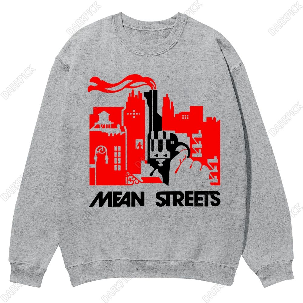 Mean Streets Movie Casual Crewneck Sweatshirt