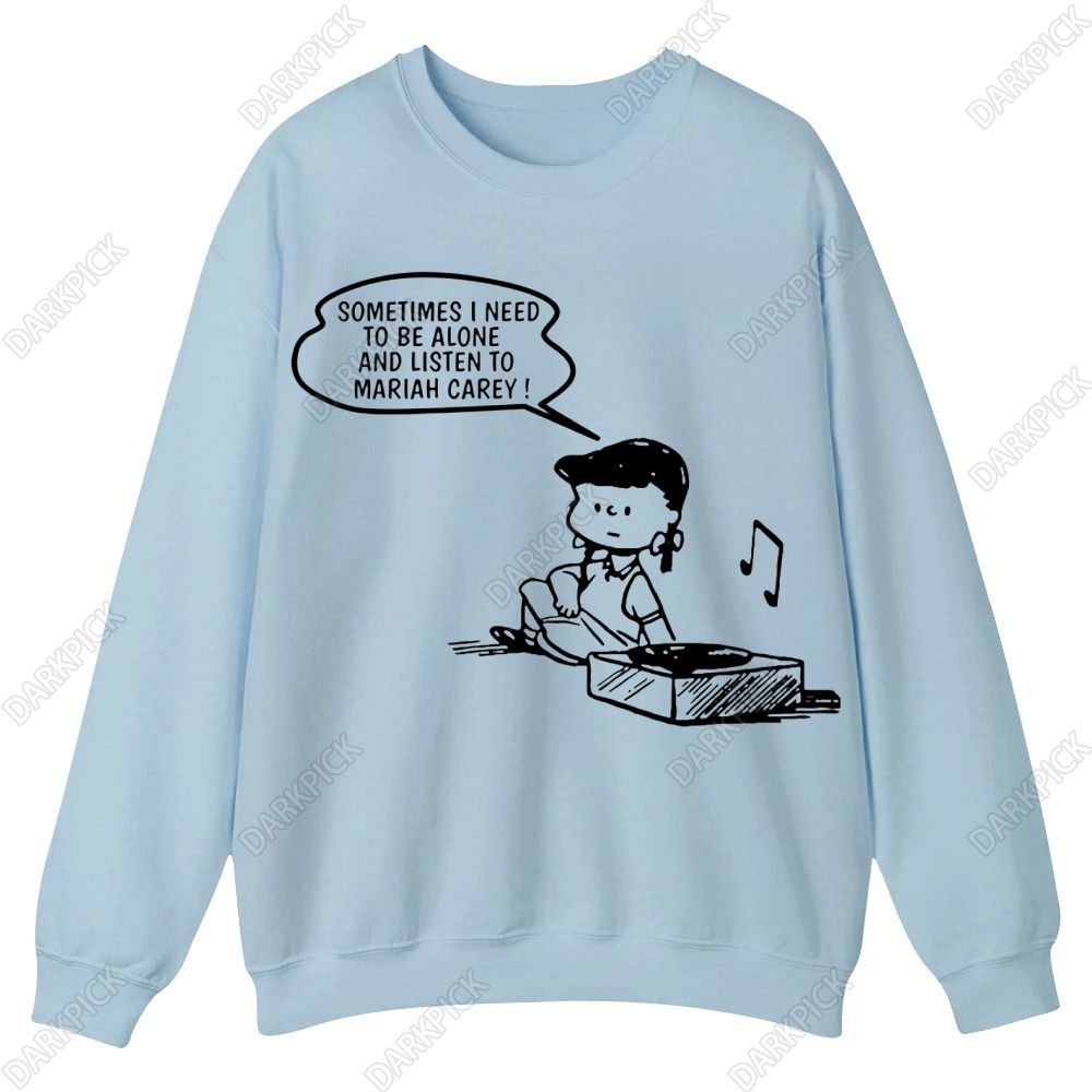 Mariah Carey Need To Listen Casual Crewneck Sweatshirt