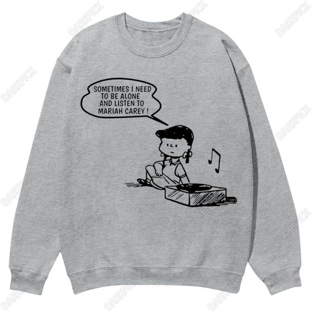 Mariah Carey Need To Listen Casual Crewneck Sweatshirt