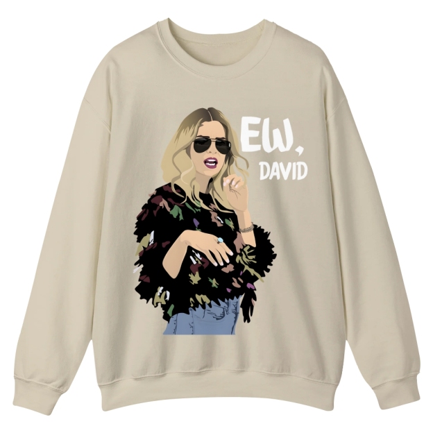 "Ew, David" Schitt's Creek TV Casual Crewneck Sweatshirt