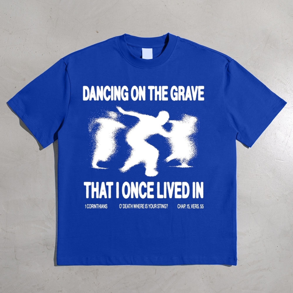 Dancing on the Grave That I Once Lived In Cotton T-shirt