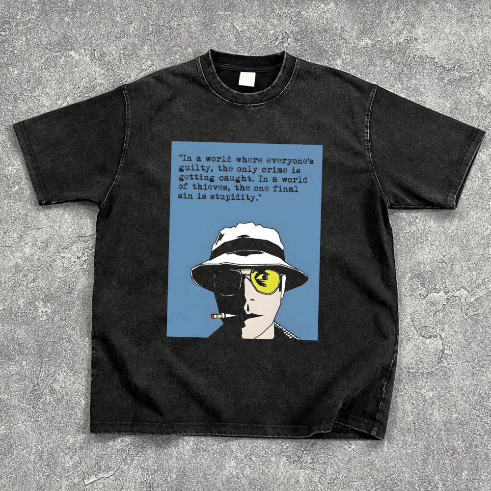 Fear And Loathing In Las Vegas Movie Quote Washed Oversize T Shirt fear-and-loathing-in-las-vegas-movie-quote-washed-oversize-t-shirt