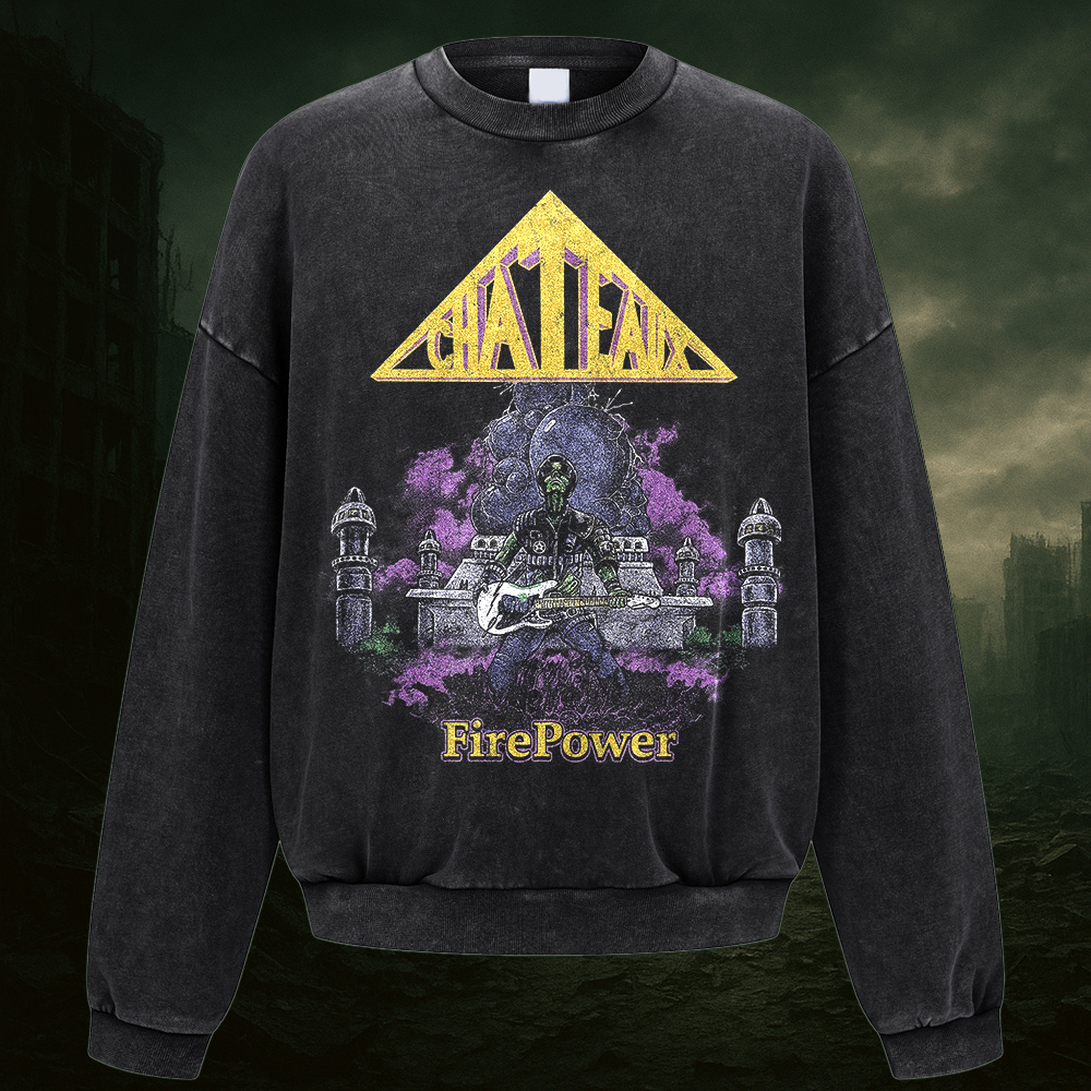 Chateaux FirePower Sweatshirt