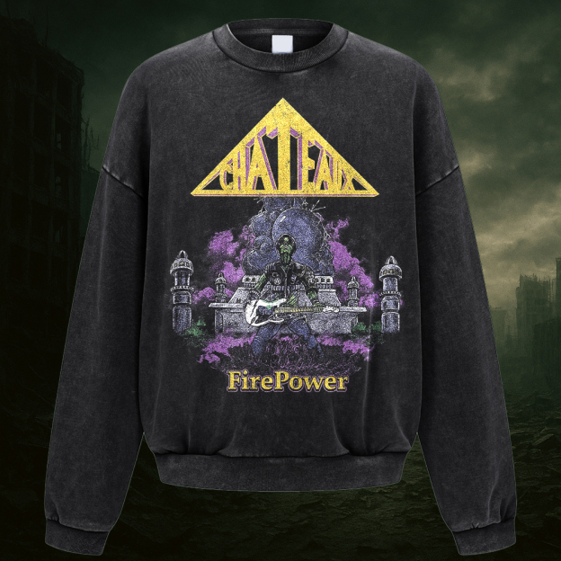 Chateaux FirePower Sweatshirt
