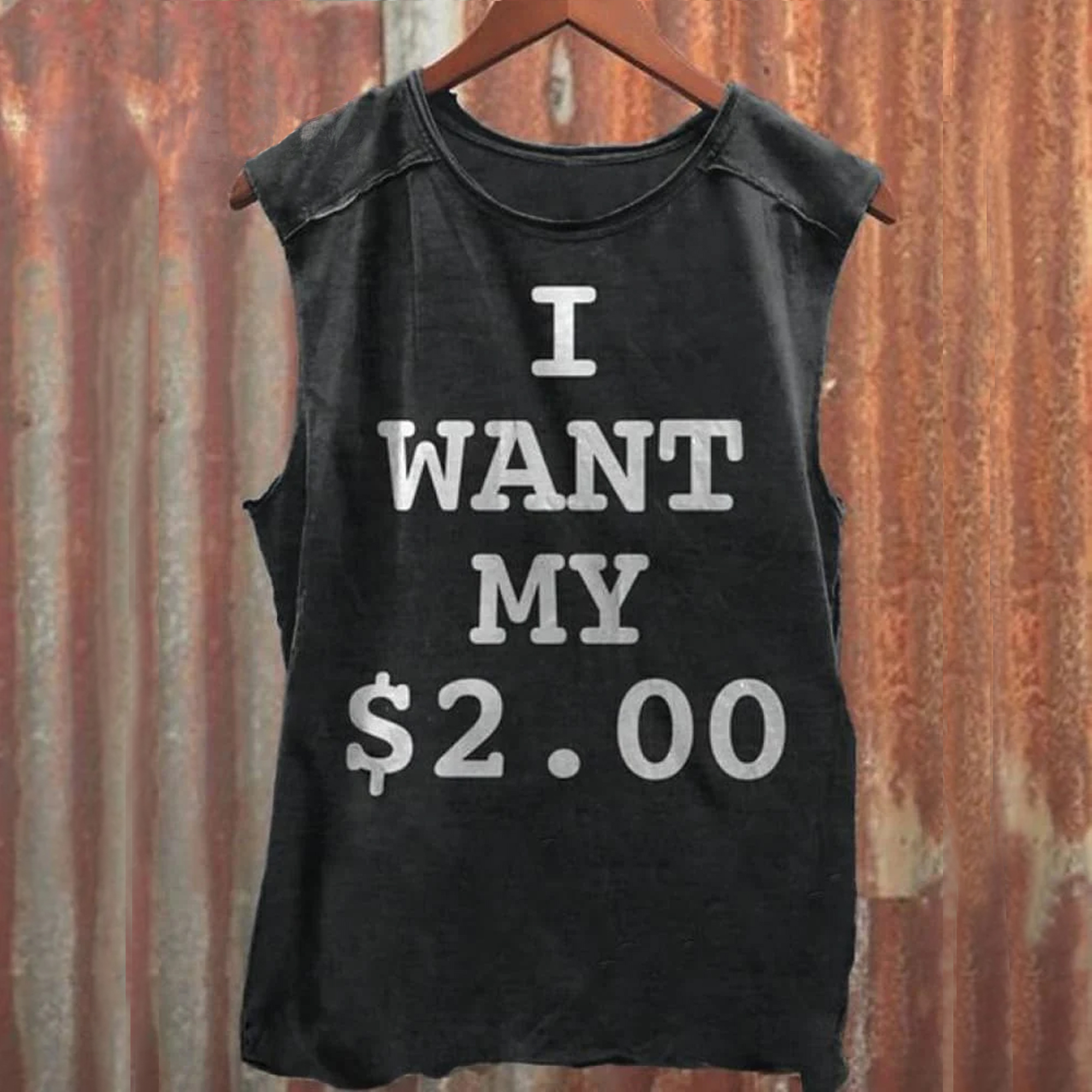 I Want My Two Dollars Better Off Dead Unisex Classic Tank Top