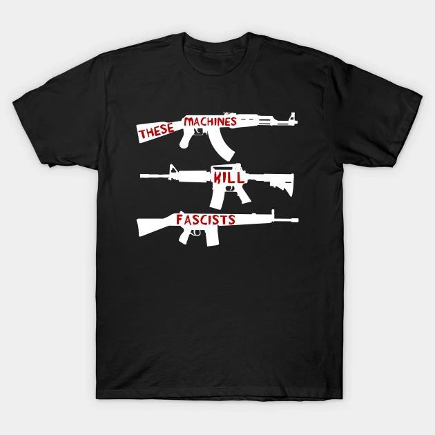 This Machine Kills Fascists cotton T-shirt
