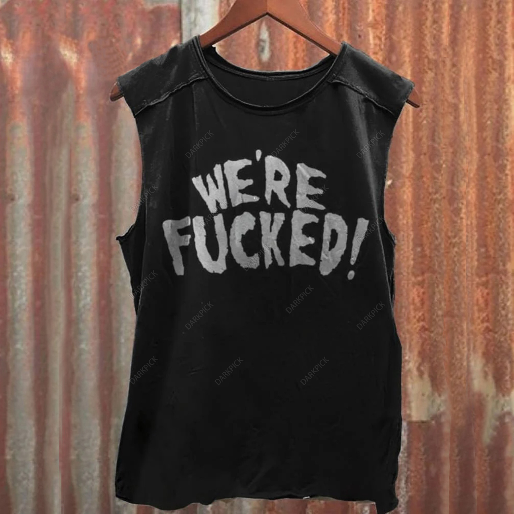 We're Fucked Print 100% Cotton Casual Tank Top