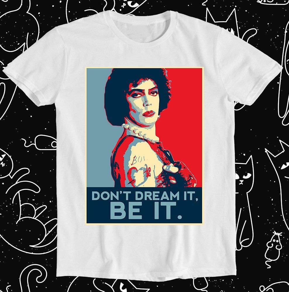Dont Dream It Be It The Rocky Horror Show cotton T-shirt