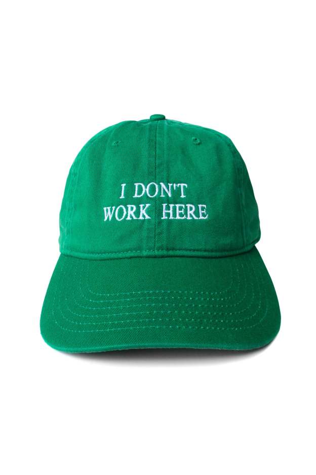 SORRY I DON'T WORK HERE CAP