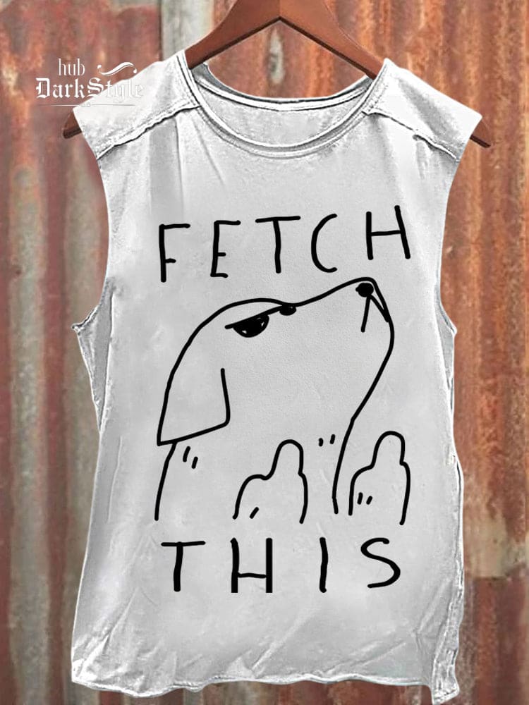 Fetch This Dog Tank Top