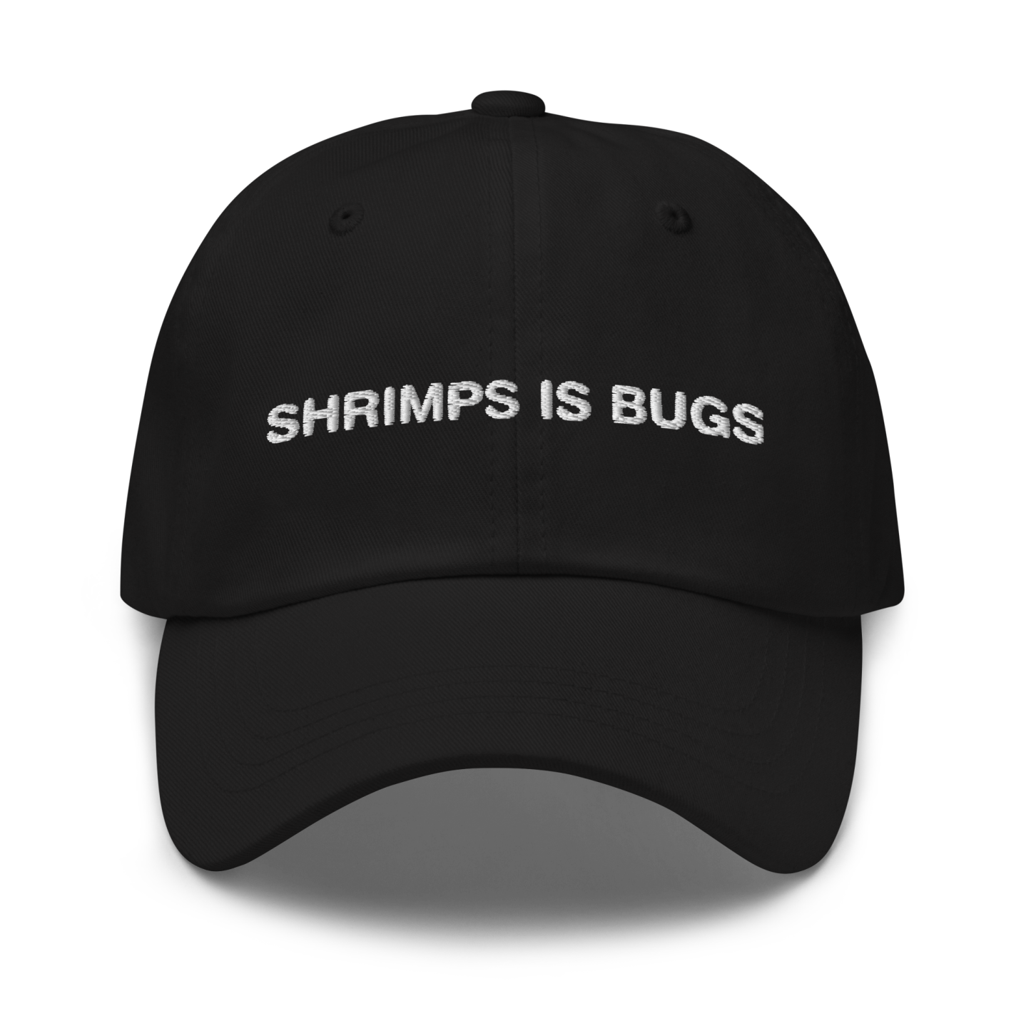 Shrimps Is Bugs Hat.
