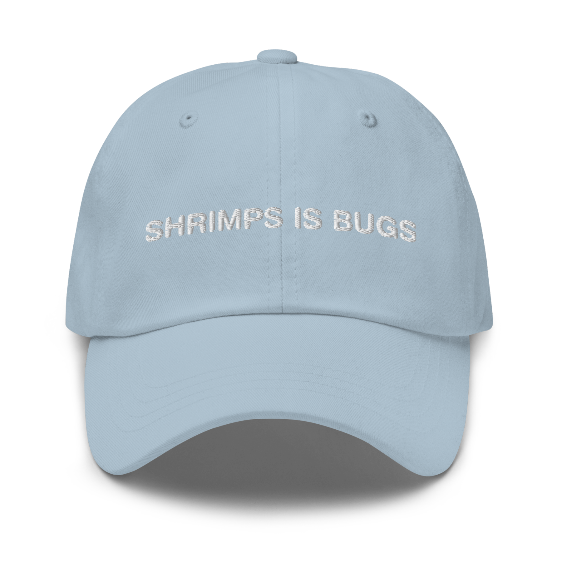 Shrimps Is Bugs Hat.