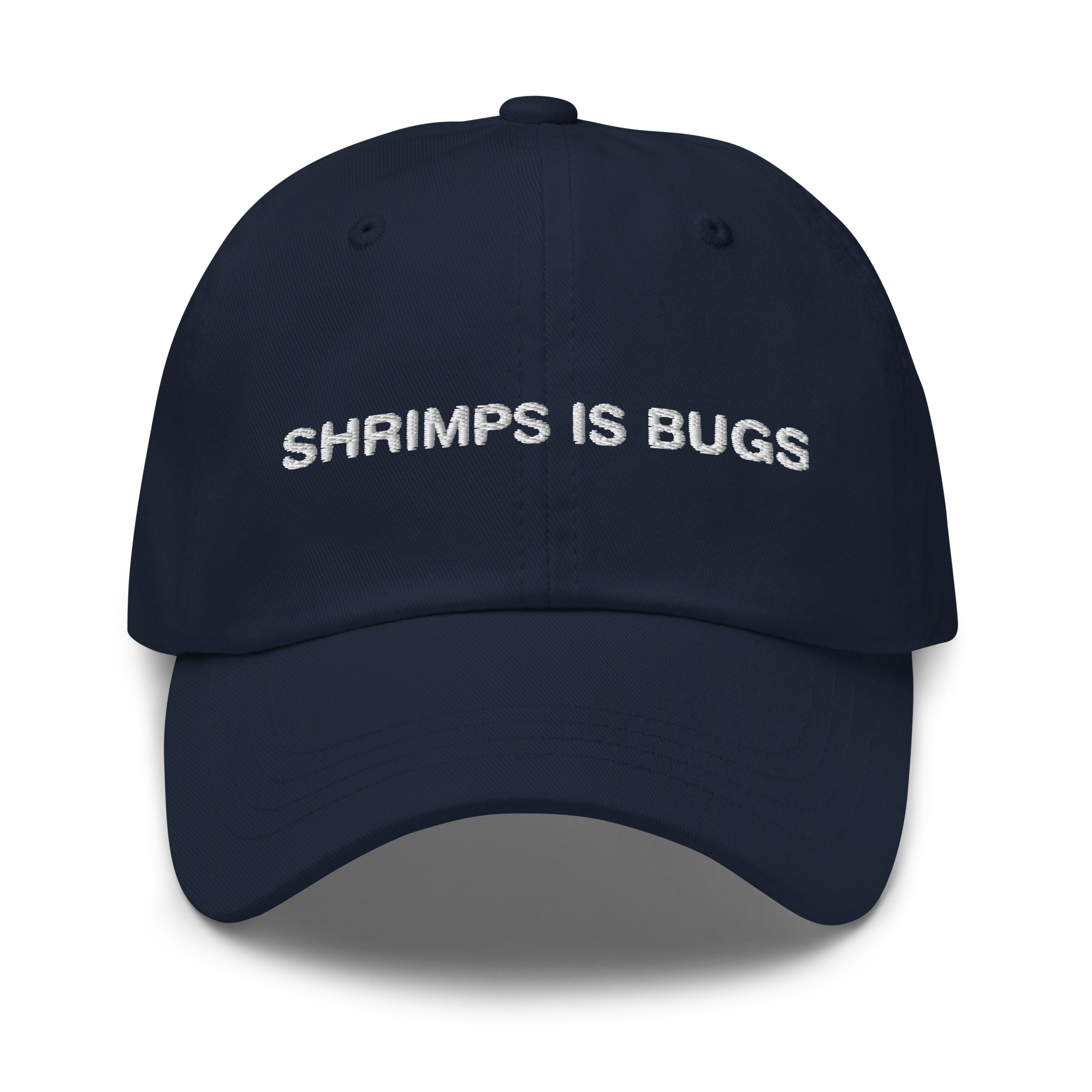 Shrimps Is Bugs Hat.
