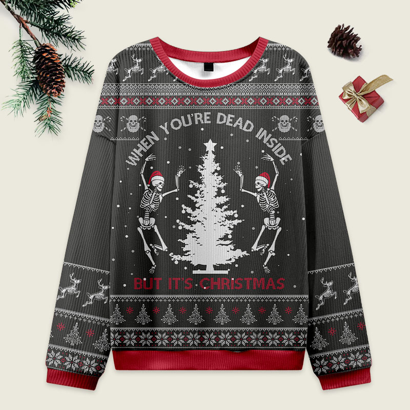 Vintage When You're Dead Inside Skeleton Ugly Christmas Sweater