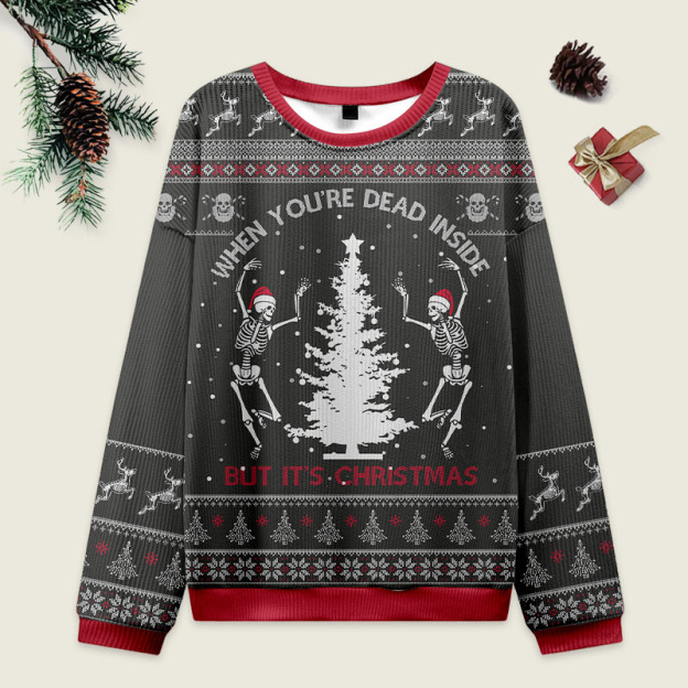 Vintage When You're Dead Inside Skeleton Ugly Christmas Sweater